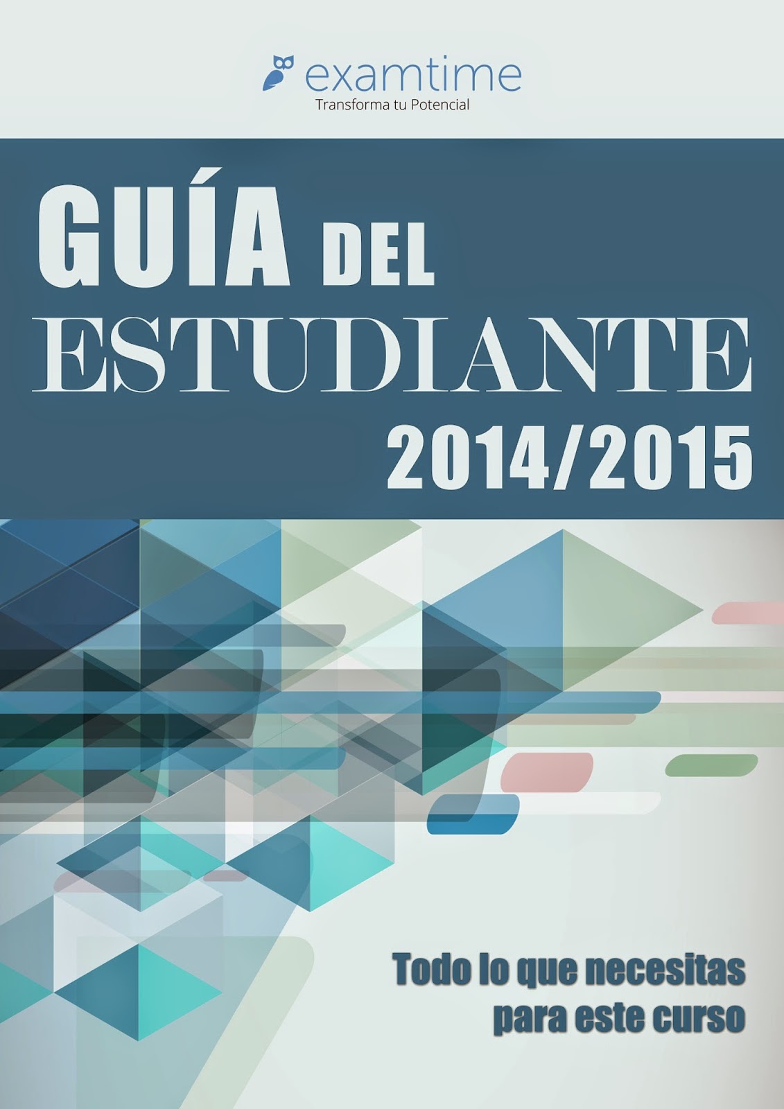 https://s3-eu-west-1.amazonaws.com/examtime-guides/Guia-del-Estudiante-2014-2015-ExamTime.pdf